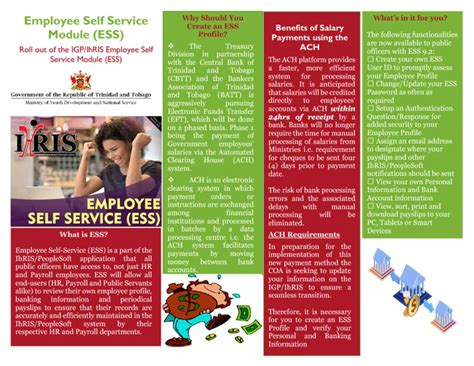 Roll out of the IGP/IhRIS Employee Self Service Module (ESS) .